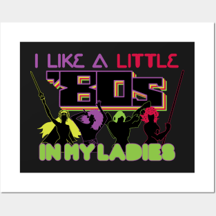 I Like a Little 80s in My Ladies Posters and Art